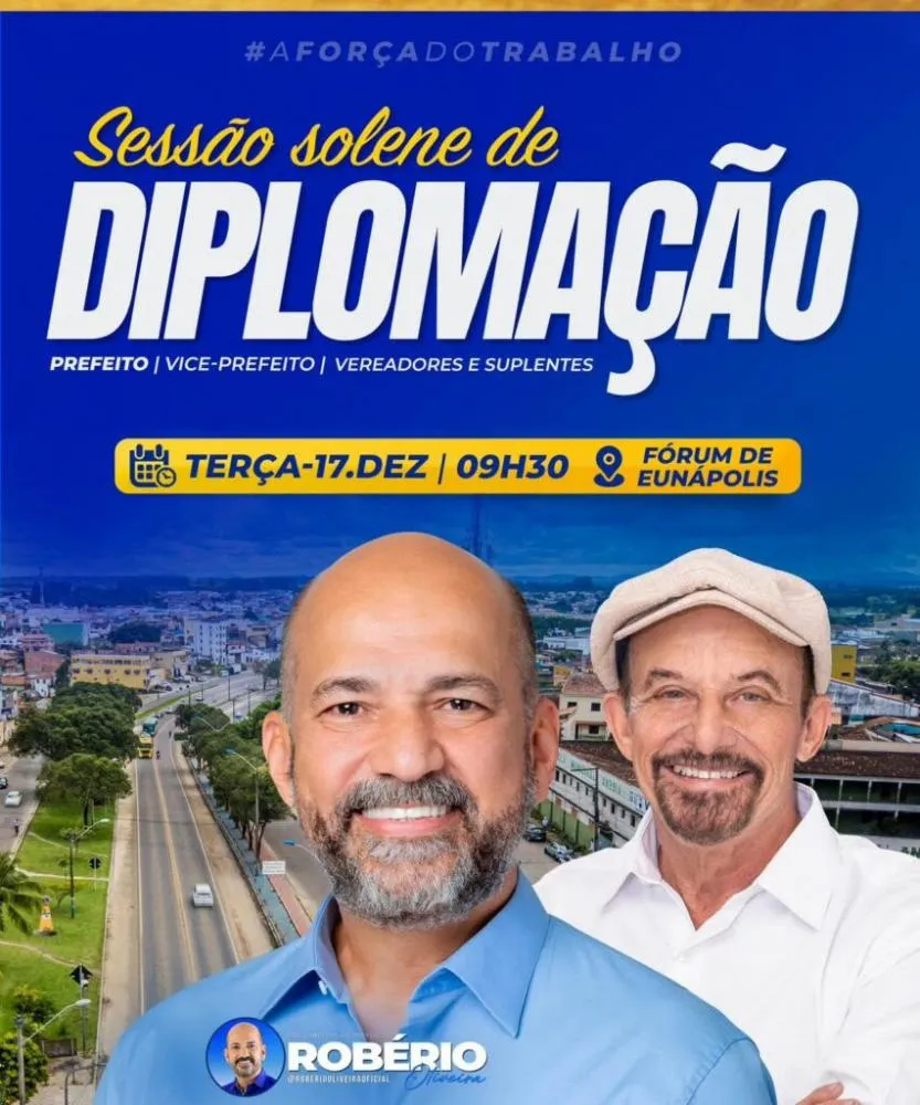 Robério Oliveira e vereadores eleitos serão diplomados em cerimônia nesta terça-feira