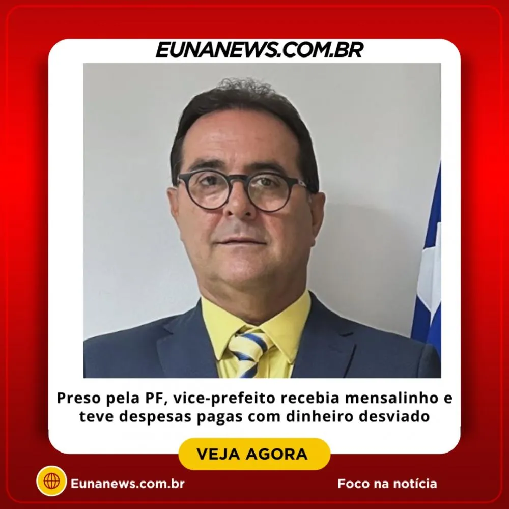Preso pela PF, vice-prefeito recebia mensalinho e teve despesas pagas com dinheiro desviado