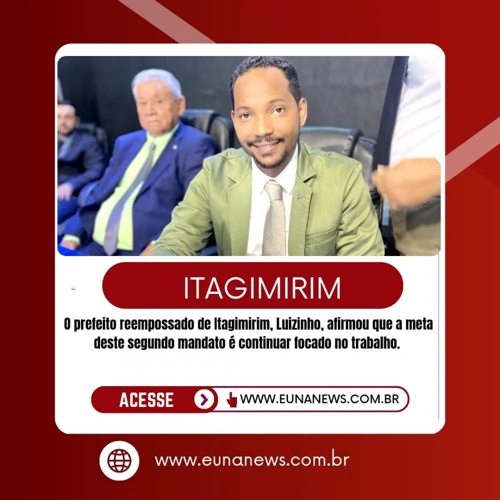 O prefeito reempossado de Itagimirim, Luizinho, afirmou que a meta deste segundo mandato é continuar focado no trabalho.