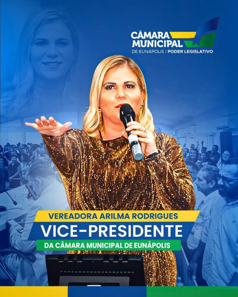 Arilma inicia seu segundo mandato como representante legítima do eleitorado feminino de Eunápolis.