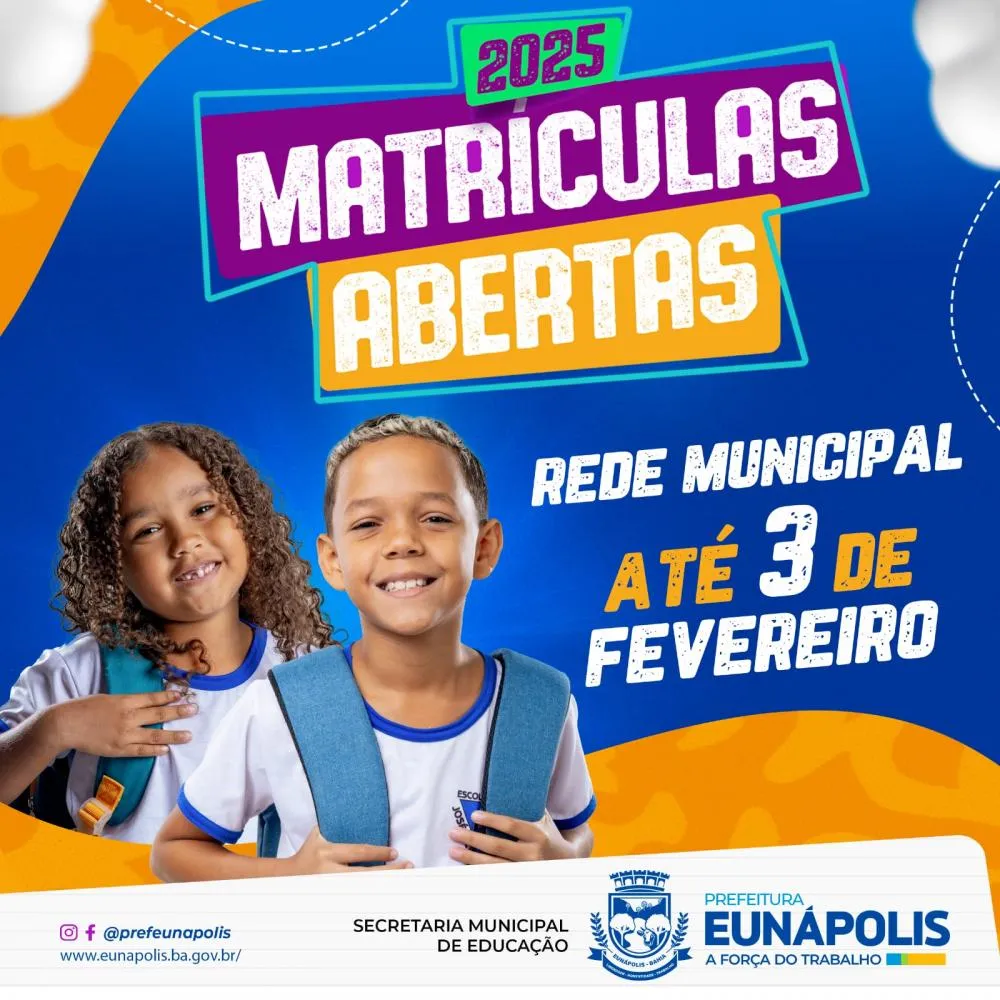 Eunápolis - Matrículas e rematrículas na rede municipal de ensino acontecem até 03 de fevereiro