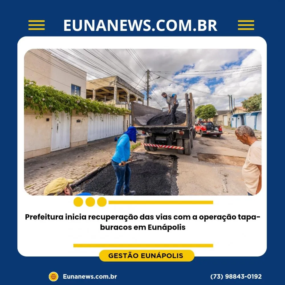Prefeitura inicia recuperação das vias com a operação tapa-buracos em Eunápolis