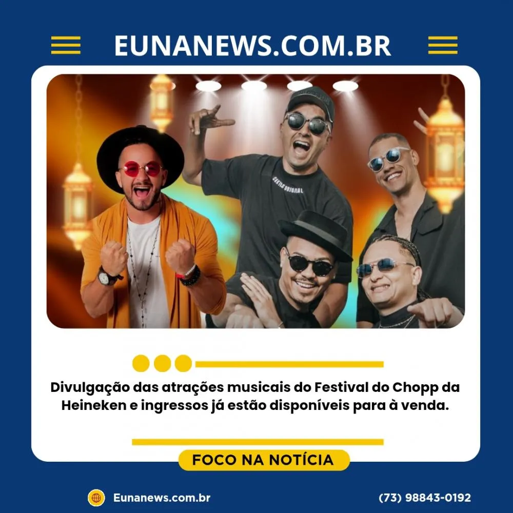 Divulgação das atrações musicais do Festival do Chopp da Heineken e ingressos já estão disponíveis para à venda