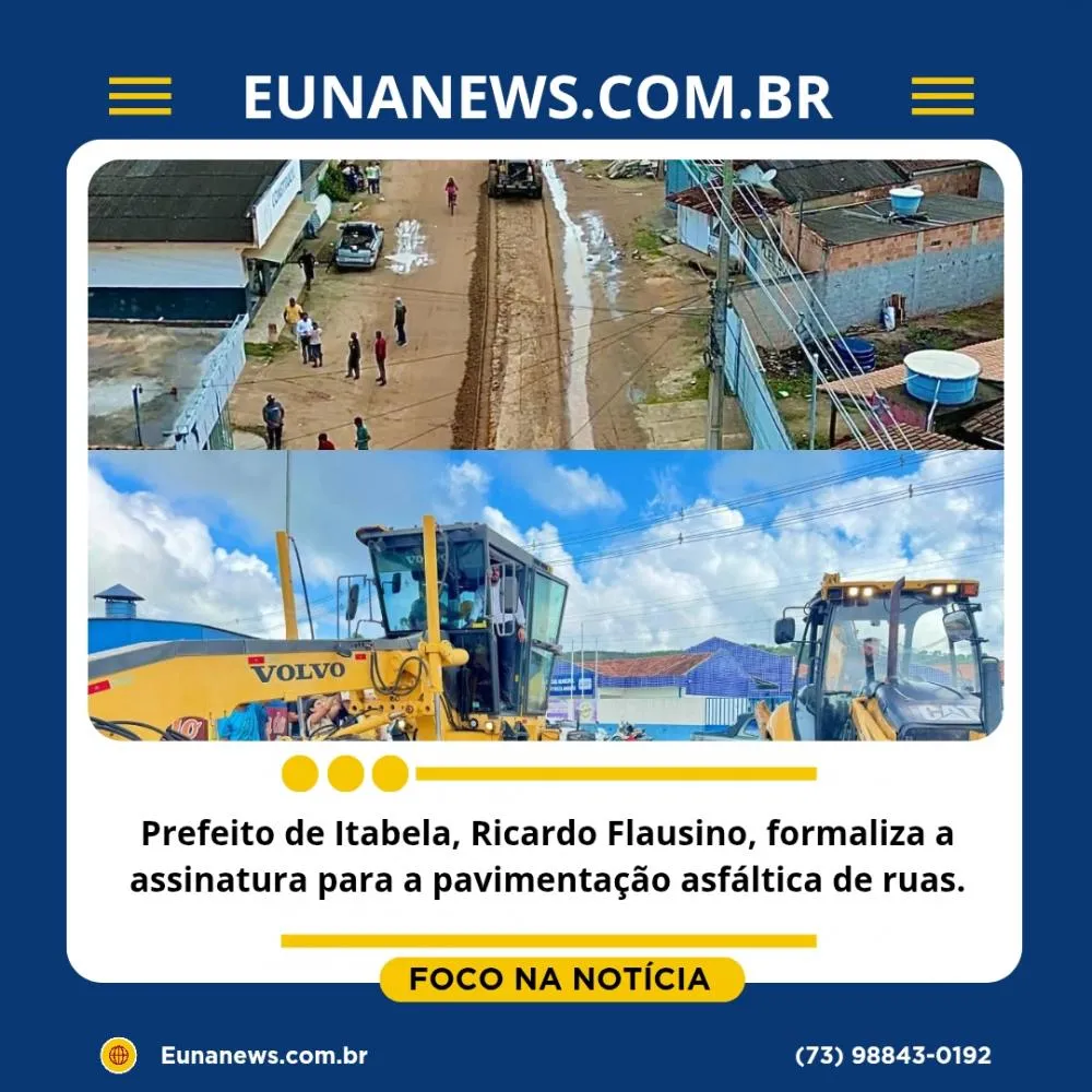 Prefeito de Itabela, Ricardo Flauzino, formaliza a assinatura para a pavimentação asfáltica de ruas.