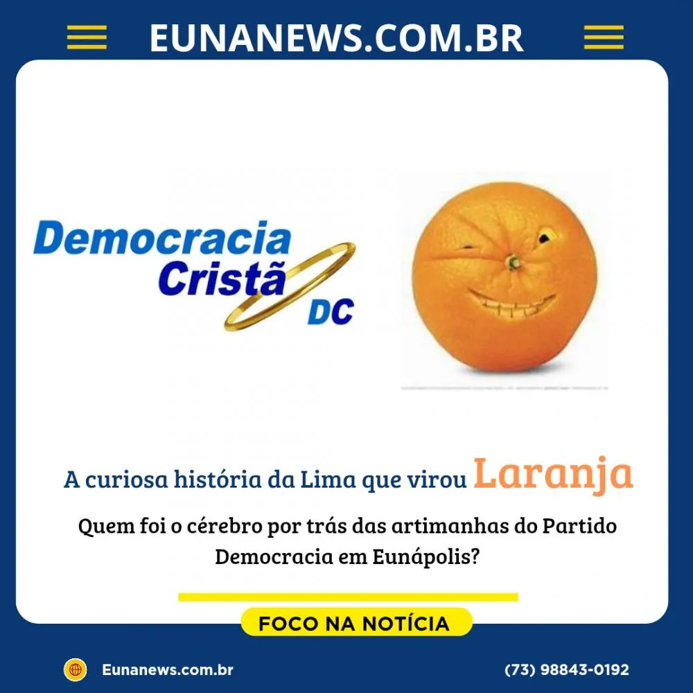 Quem foi o cérebro por trás das artimanhas do partido Democracia em Eunápolis?