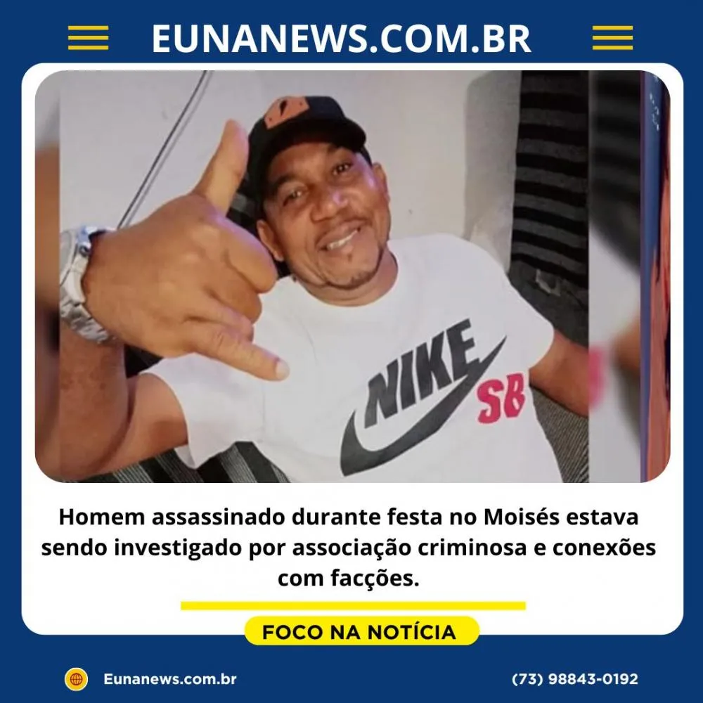 Homem assassinado durante festa no Moisés estava sendo investigado por associação criminosa e conexões com facções.