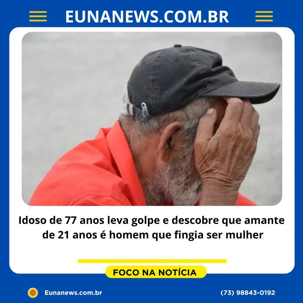 Idoso de 77 anos leva golpe e descobre que amante de 21 anos é homem que fingia ser mulher