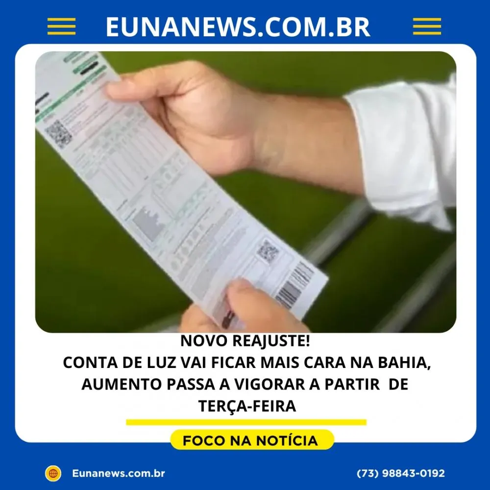 NOVO REAJUSTE! CONTA DE LUZ VAI FICAR MAIS CARA NA BAHIA