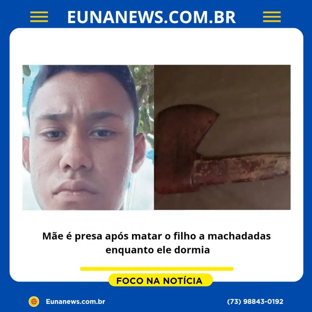 Mãe é presa após matar o filho a machadadas enquanto ele dormia