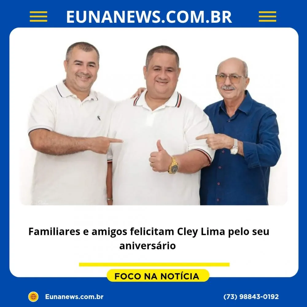 Familiares e amigos felicitam Cley Lima pelo seu aniversário