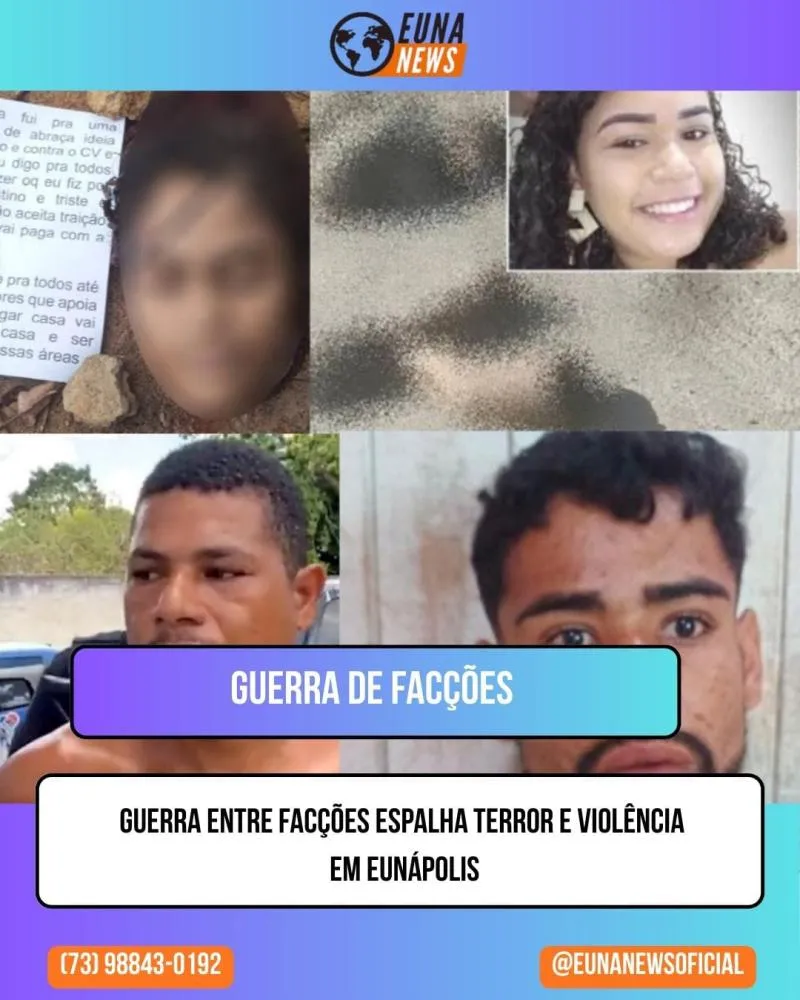 Guerra entre facções espalha terror e violência em Eunápolis