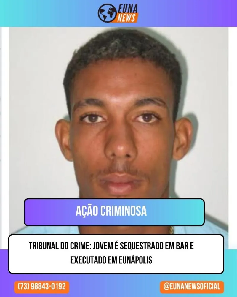 Jovem é sequestrado de bar, julgado por tribunal do crime e executado em Eunápolis