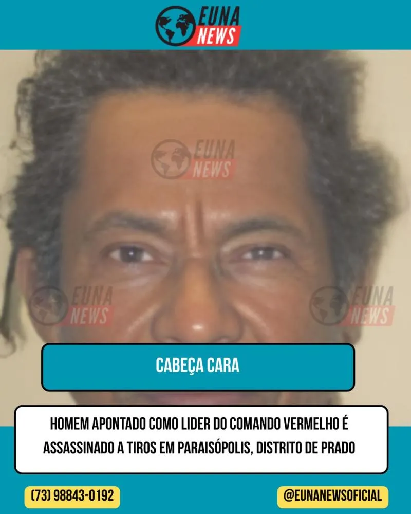 Homem apontado como lider do Comando Vermelho é assassinado a tiros em Paraisópolis, distrito de Prado