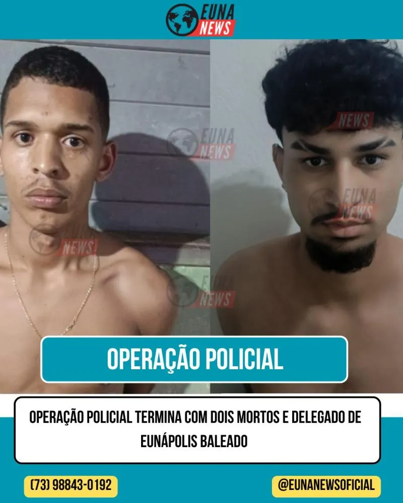 Operação policial contra facção termina com dois mortos e delegado de Eunápolis baleado