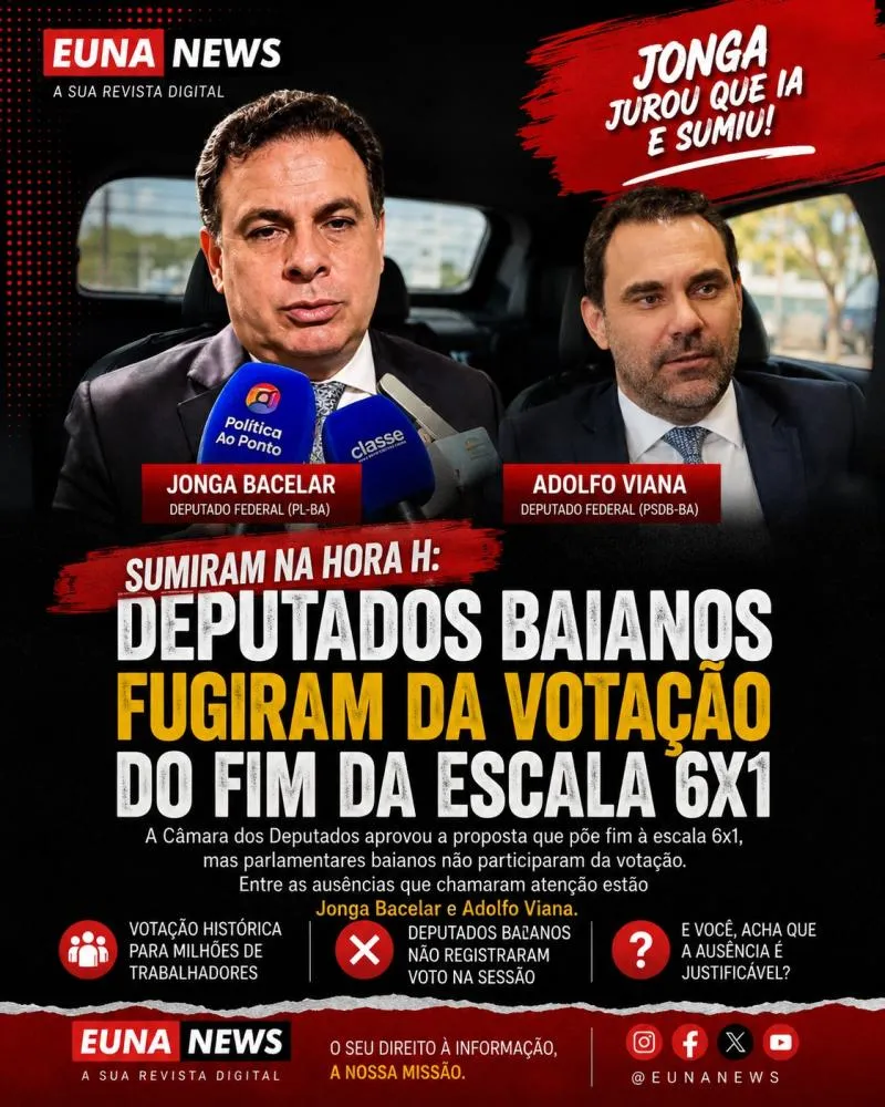 Entre o Sim e o Não, a Ausência: Deputados Baianos fugiram da Votação da escala 6x1